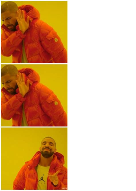 meme generator template|drake même template generator.